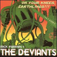 Mick Farren & The Deviants - On Your Knees, Earthlings!!! lyrics