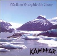 Kampfar - Mellon Skogkledde Aaser lyrics