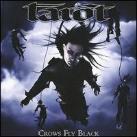 Tarot - Crows Fly Back lyrics