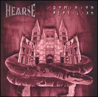 Hearse - Dominion Reptilian lyrics