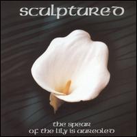 Sculptured - The Spear of Lily Is Aureoled lyrics