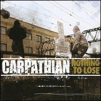 Carpathian - Nothing to Lose lyrics