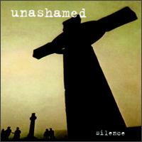 Unashamed - Silence lyrics