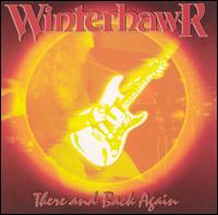 Winterhawk - There and Back Again (Live at the Aragon) lyrics