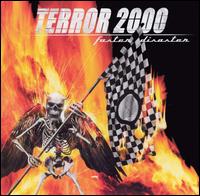 Terror 2000 - Faster Disaster lyrics