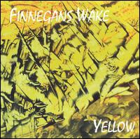 Finnegans Wake - Yellow lyrics