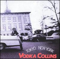 Vodka Collins - Tokyo-New York lyrics