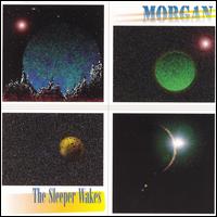 Morgan - The Sleeper Wakes lyrics