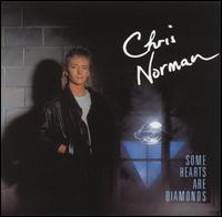Chris Norman - Some Hearts Are Diamonds lyrics