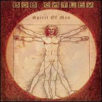 Bob Catley - Spirit of Man lyrics