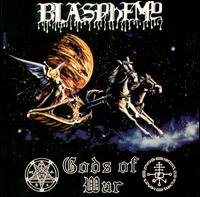 Blasphemy - Gods of War lyrics