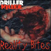 Driller Killer - Reality Bites lyrics