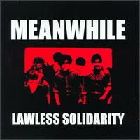 Meanwhile - Lawless Solidarity lyrics