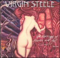 Virgin Steele - The Marriage of Heaven & Hell lyrics