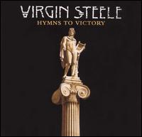 Virgin Steele - Hymns to Victory lyrics