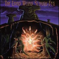 The Lord Weird Slough Feg - Twilight of the Idols lyrics