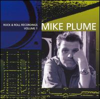 Mike Plume - Rock and Roll Recordings, Vol. 1 lyrics