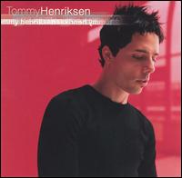 Tommy Henriksen - Tommy Henriksen lyrics