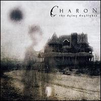 Charon - The Dying Daylights lyrics