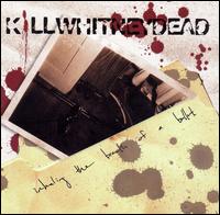 Killwhitneydead - Inhaling the Breath of a Bullet lyrics
