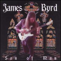 James Byrd - Son of Man lyrics