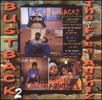 The Free Agentz - BustBack 2 lyrics
