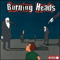 Burning Heads - Escape lyrics