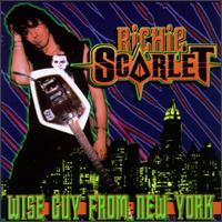 Richie Scarlet - Wise Guy from New York lyrics