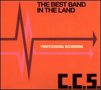 CCS - The Best Band in the Land lyrics