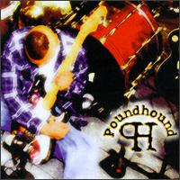 Poundhound - Massive Grooves from the Electric Church of Psychofunkadelic Grungelism Rock Music lyrics