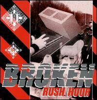 Broken - Rush Hour lyrics
