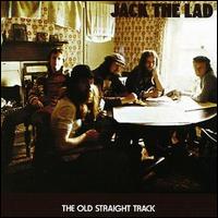 Jack the Lad - Old Straight Track lyrics