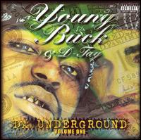 Young Buck - Da Underground, Vol. 1 lyrics