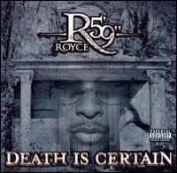 Royce da 5'9 - Death Is Certain lyrics