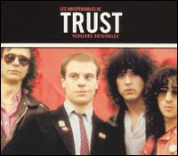 Trust - Les Indispensables de Trust lyrics