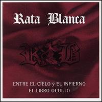 Rata Blanca - Entre el Cielo y el Infierno/El Libro Oculto lyrics