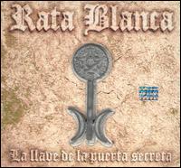 Rata Blanca - La Llave de la Puerta Secreta lyrics