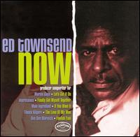 Ed Townsend - Now lyrics