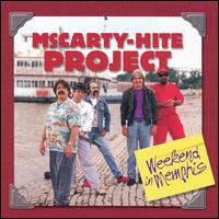 McCarty-Hite Project - Weekend in Memphis lyrics