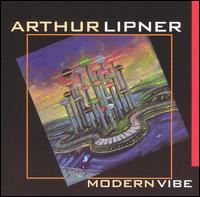 Arthur Lipner - Modern Vibe lyrics