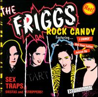 Friggs - Rock Candy lyrics