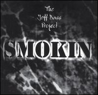 Jeff Bass - Smokin' lyrics