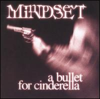 Mindset - A Bullet for Cinderella lyrics