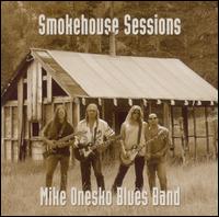 Mike Onesko - Smokehouse Sessions lyrics