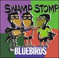 The Bluebirds - Swamp Stomp lyrics