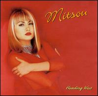 Mitsou - Heading West lyrics