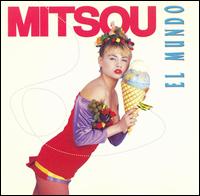 Mitsou - El Mundo lyrics