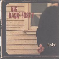 Big Back Forty - Bested lyrics