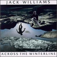Jack Williams - Across the Winterline lyrics