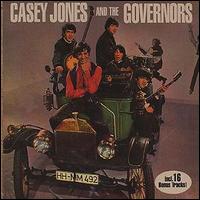 Casey Jones - Casey Jones & The Governors [Bonus Tracks] lyrics